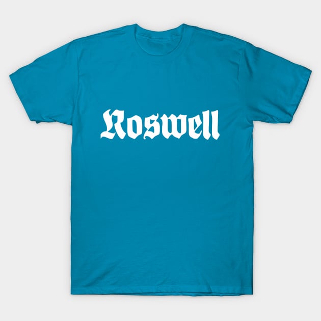 ROSWELL T-Shirt by w.d.roswell